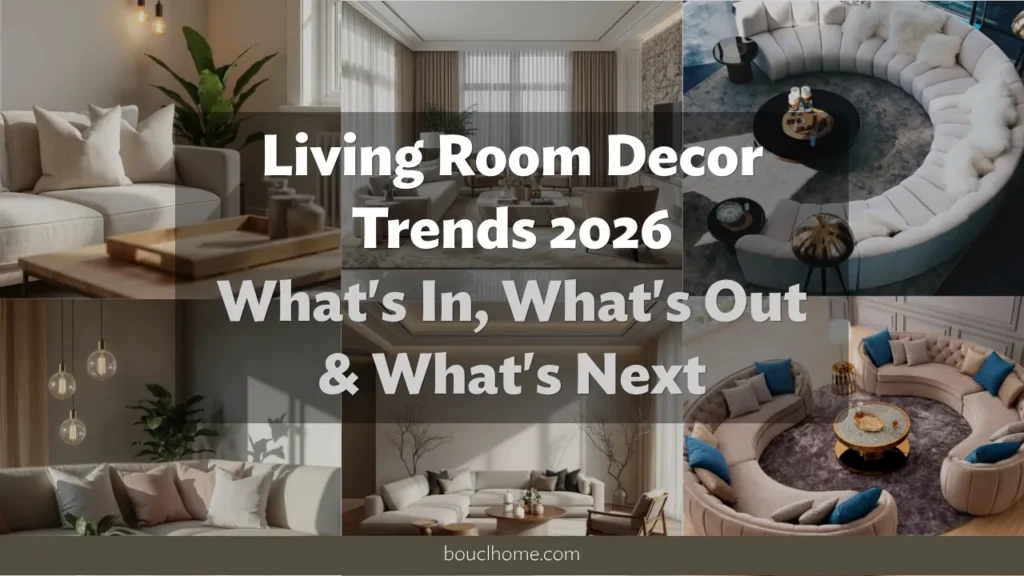 Living Room Decor Trends 2026: What's In, What's Out & What's Next