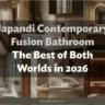 Japandi Contemporary Fusion Bathroom: The Best of Both Worlds in 2026