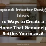 Japandi Interior Design Ideas: 10 Ways to Create a Home That Genuinely Settles You in 2026