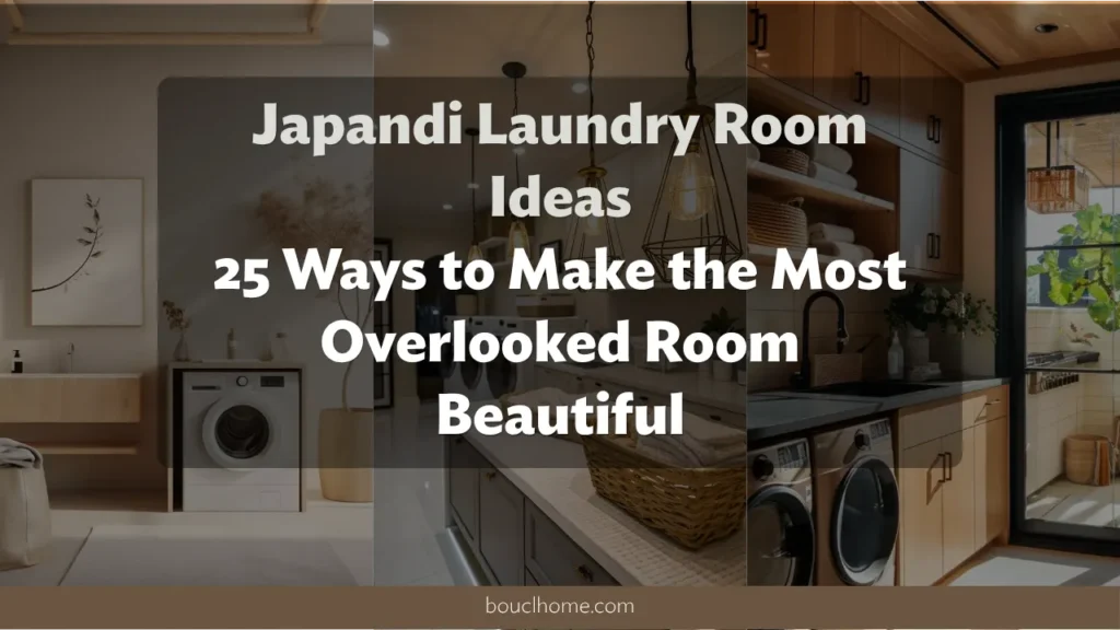 Japandi Laundry Room Ideas: 20 Ways to Make the Most Overlooked Room Beautiful